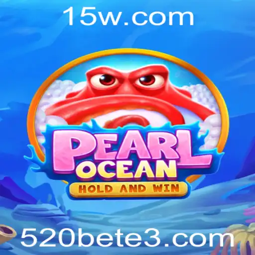 Desvendando PearlOcean: Um Mergulho no Jogo Inovador 520bet